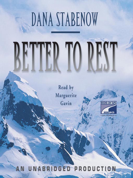 Title details for Better to Rest by Dana Stabenow - Available
